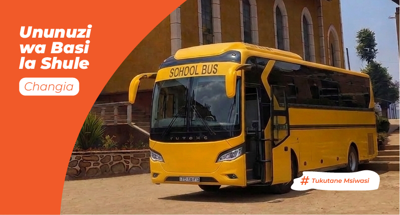 Ununuzi wa Basi la Shule — Changia. Tukutane Msiwasi